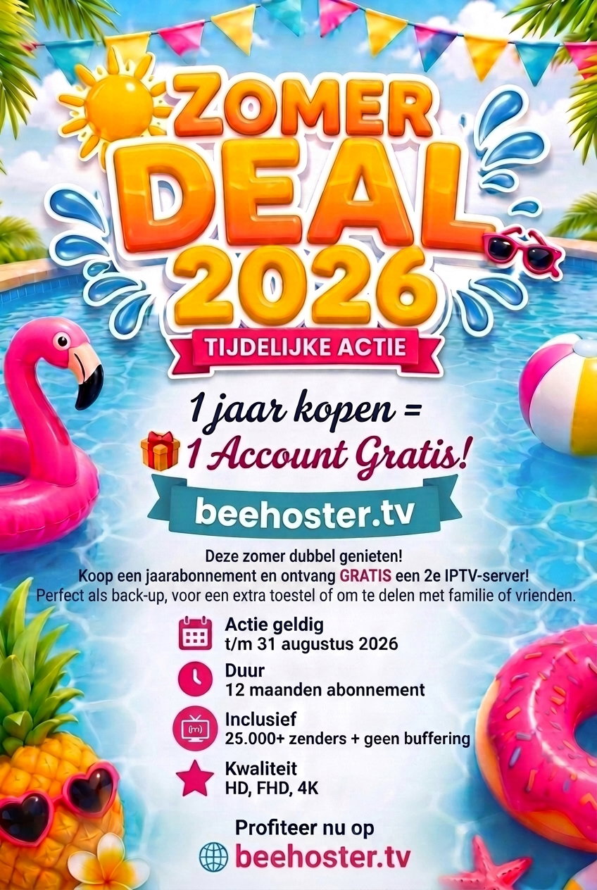 Zomer Deal 2026 — 1 Jaar + gratis 2e IPTV-server